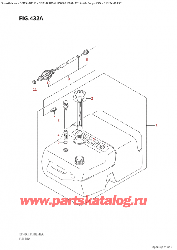  ,    ,  Suzuki DF115A ZL / ZX FROM 11503Z-810001~  (E11) - 2018,   (E40) - Fuel Tank (E40)