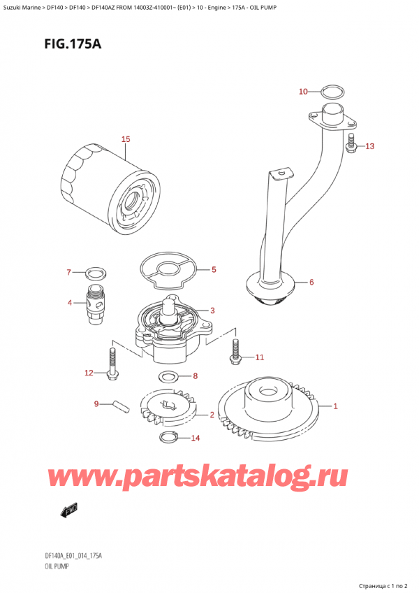  ,   , Suzuki Suzuki DF140 AZL / AZX FROM 14003Z-410001~  (E01) - 2014  2014 , Oil Pump -  