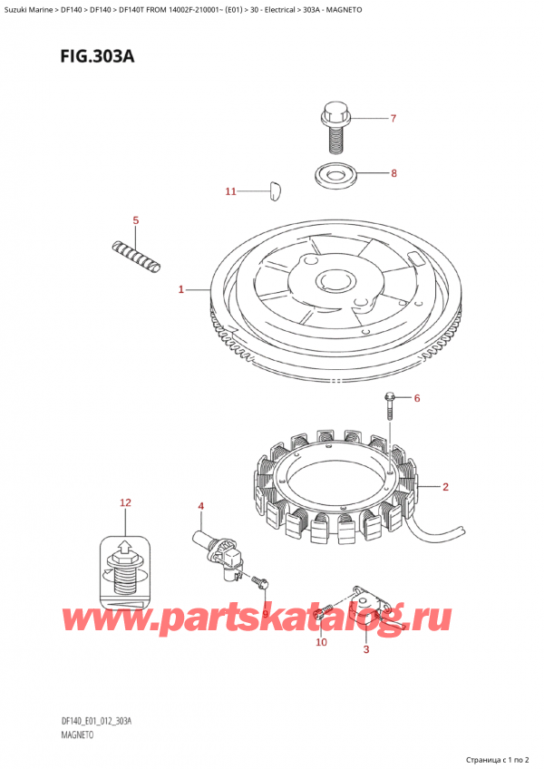  ,  ,  Suzuki DF140T L/X FROM 14002F-210001~  (E01 012)  2012 ,  - Magneto