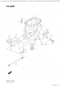 405B - Drive Shaft Housing (Df115At,Df115Az,Df140At,Df140Az) (405B -    (Df115At, Df115Az, Df140At, Df140Az))