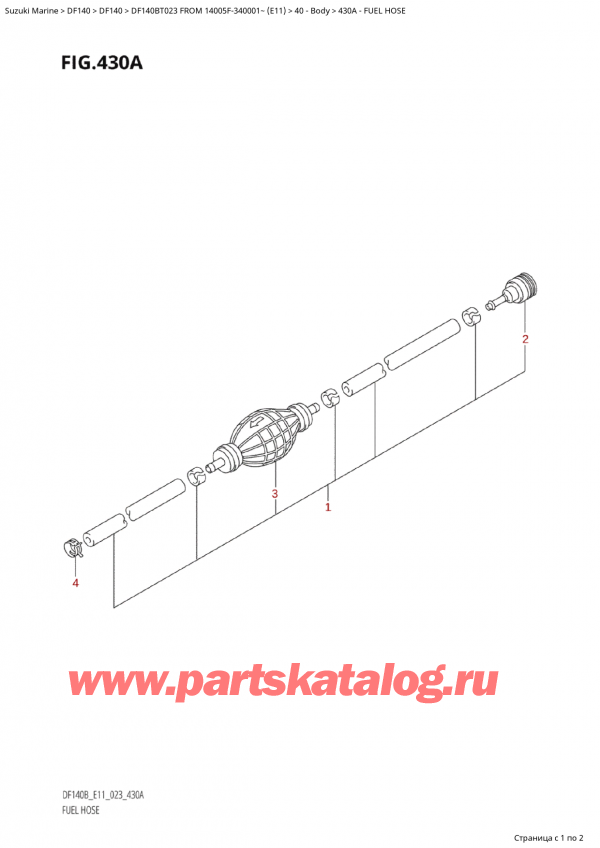  ,   , Suzuki Suzuki DF140B TL / TX FROM 14005F-340001~  (E11) - 2023, Fuel Hose