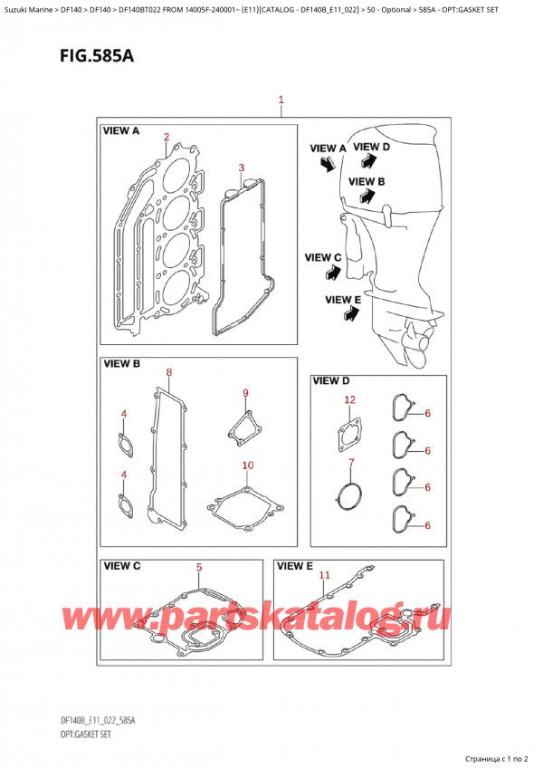  ,   , SUZUKI Suzuki DF140B TS / TL FROM 14005F-240001~  (E11) - 2022, Opt:gasket  Set