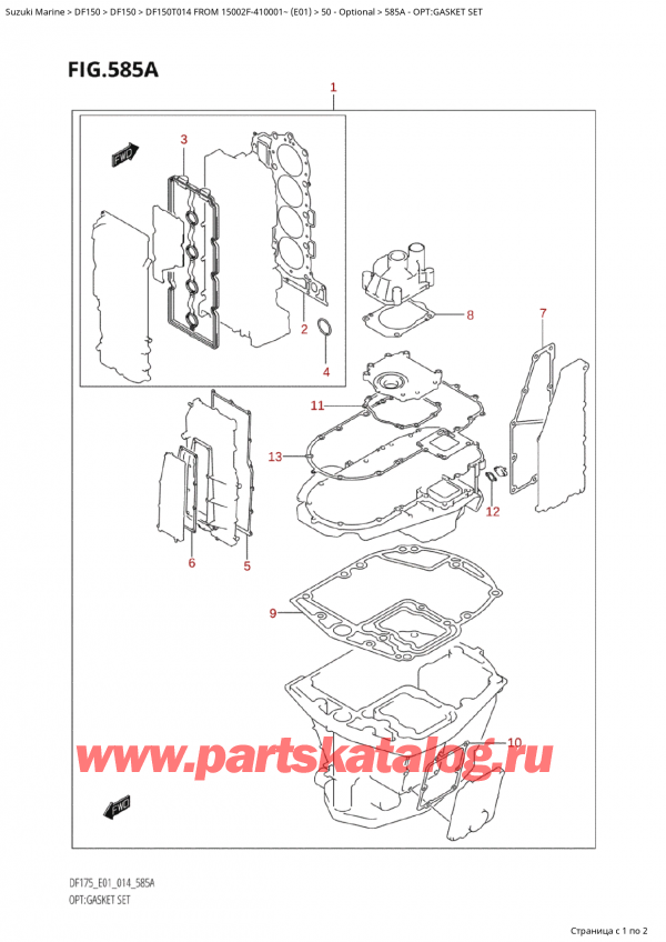 ,   ,  Suzuki DF150T L / X FROM 15002F-410001~  (E01) - 2014, Opt:gasket Set