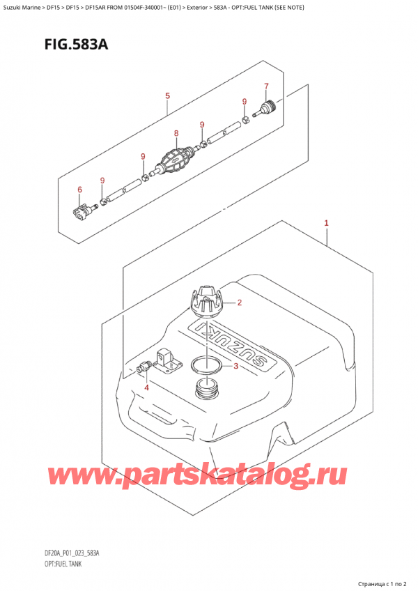 ,   , Suzuki Suzuki DF15A RS / RL FROM 01504F-340001~ (E01) - 2023, :   (See Note) / Opt:fuel Tank (See Note)