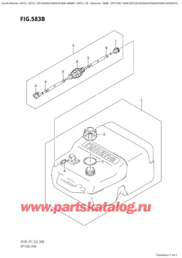 ,   , SUZUKI Suzuki DF15AT S / L FROM 01504F-440001~  (P01 024), Opt:fuel  Tank  (Df15At,Df20A,Df20Ar,Df20At,Df20Ath) / :   (Df15At, Df20A, Df20Ar, Df20At, Df20Ath)