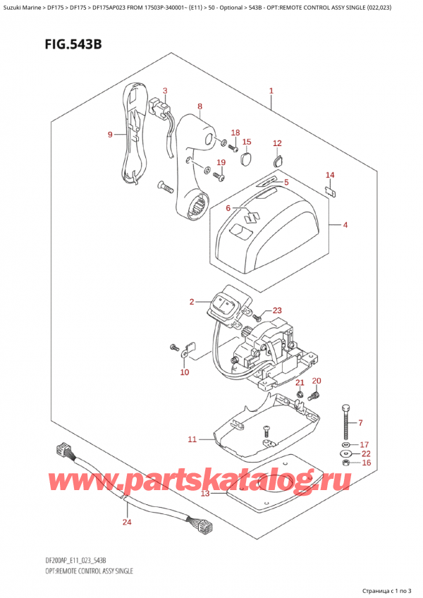  ,    , Suzuki Suzuki DF175AP L / X FROM 17503P-340001~  (E11) - 2023,    ,  (022, 023) / Opt:remote  Control Assy  Single  (022,023)