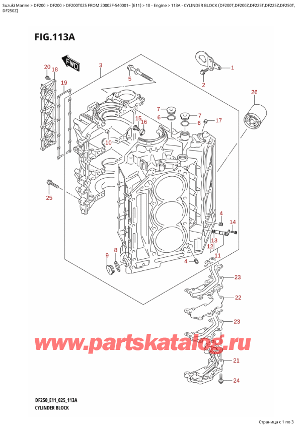  ,  , SUZUKI DF200T X / XX FROM  20002F-540001~ (E11 025), Cylinder  Block  (Df200T,Df200Z,Df225T,Df225Z,Df250T,