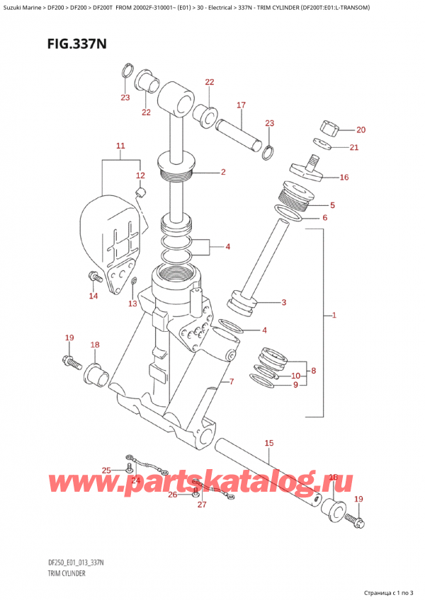  ,   , Suzuki Suzuki DF200T X / XX FROM 20002F-310001~  (E01 013)  2013 , Trim  Cylinder  (Df200T:e01:LTransom)