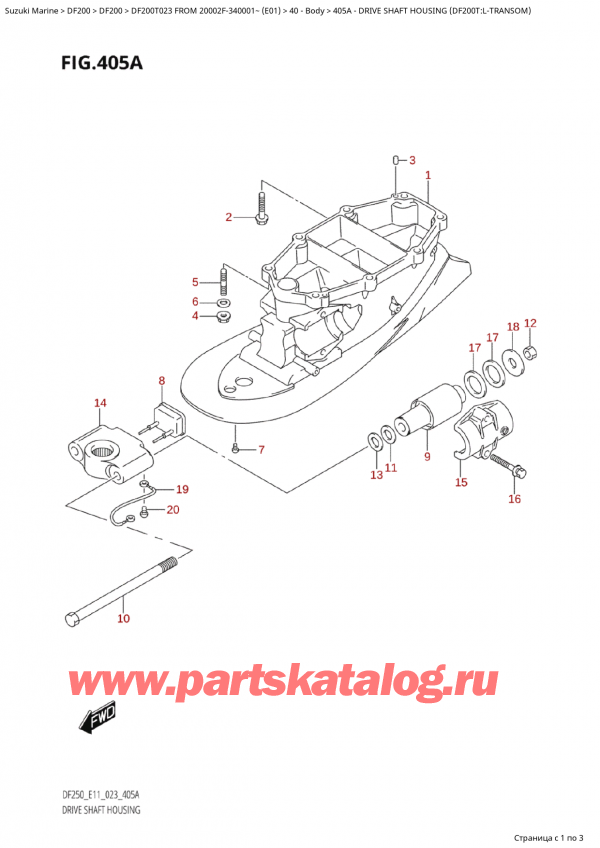  ,   , Suzuki Suzuki DF200T X FROM 20002F-340001~ (E01) - 2023, Drive Shaft Housing (Df200T:lTransom) -    (Df200T: lTransom)