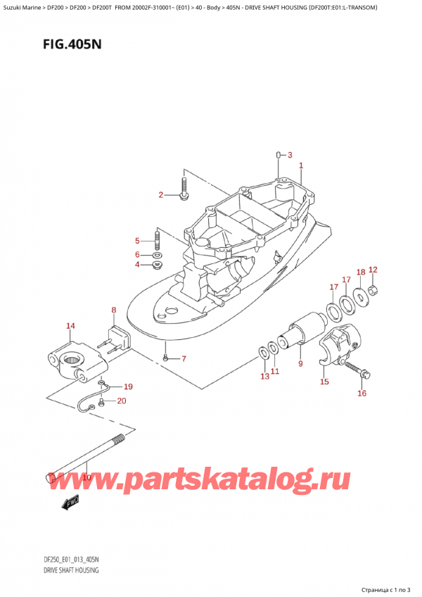 ,   ,  Suzuki DF200T X / XX FROM 20002F-310001~  (E01 013)  2013 , Drive  Shaft  Housing  (Df200T:e01:LTransom)