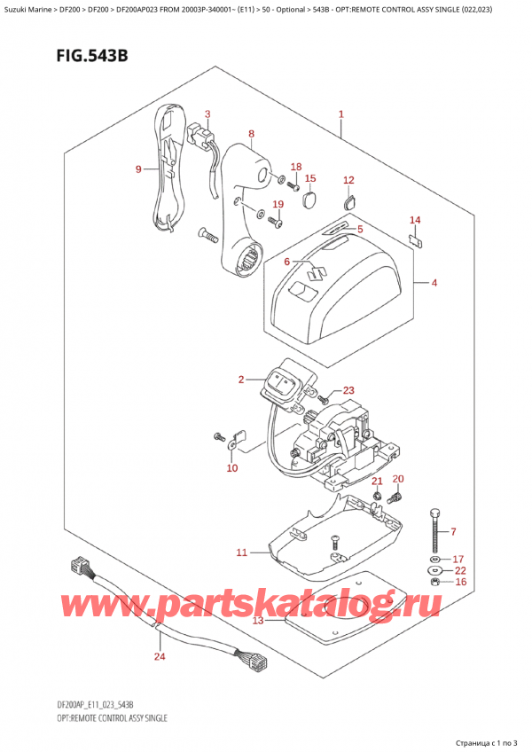  ,   , Suzuki Suzuki DF200AP L / X FROM 20003P-340001~  (E11) - 2023,    ,  (022, 023) - Opt:remote  Control Assy  Single  (022,023)