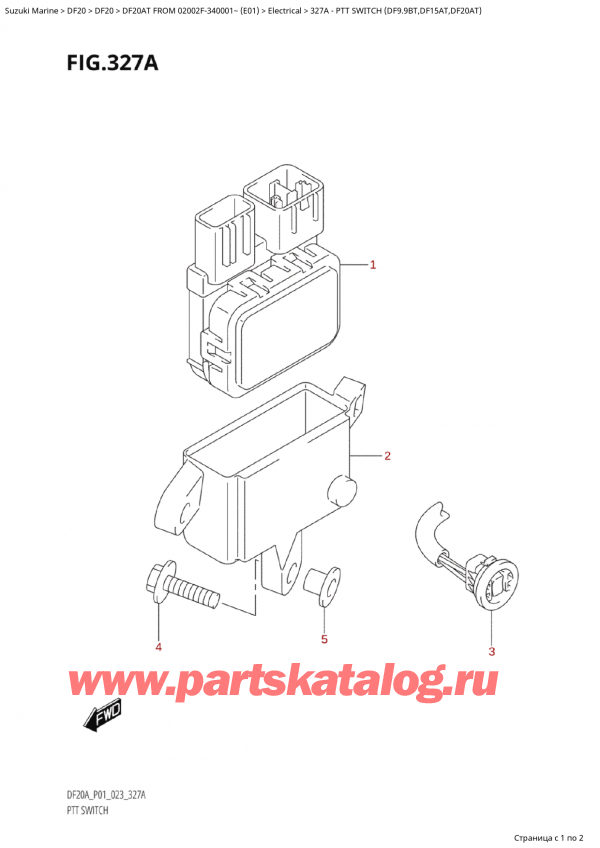   ,  , SUZUKI Suzuki DF20A TS / TL FROM 02002F-340001~ (E01) - 2023  2023 , Ptt Switch (Df9.9Bt,Df15At,Df20At)