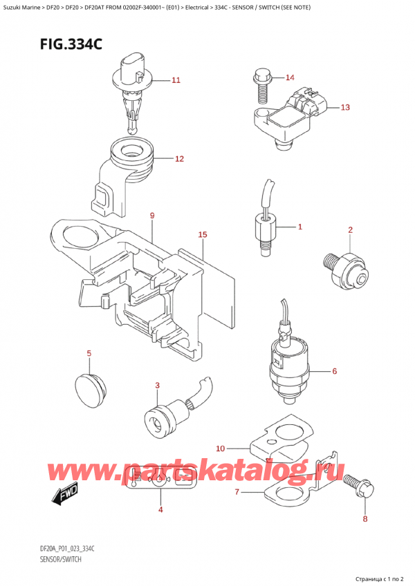  , , SUZUKI Suzuki DF20A TS / TL FROM 02002F-340001~ (E01) - 2023  2023 ,    (See Note)