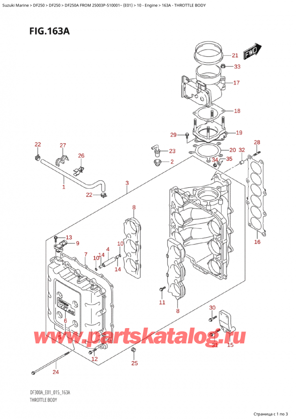  ,   , Suzuki Suzuki DF250AP X / XX FROM 25003P-510001~  (E01 015), Throttle Body -  