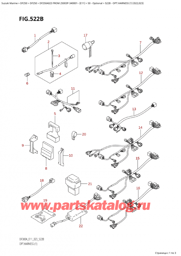  ,   , Suzuki Suzuki DF250AP X / XX FROM 25003P-340001~  (E11) - 2023, :   (1) (022, 023) / Opt:harness (1) (022,023)