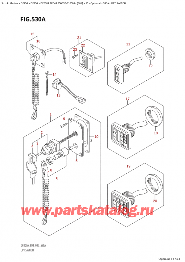  ,  ,  Suzuki DF250AP X / XX FROM 25003P-510001~  (E01 015)  2015 , :  / Opt:switch