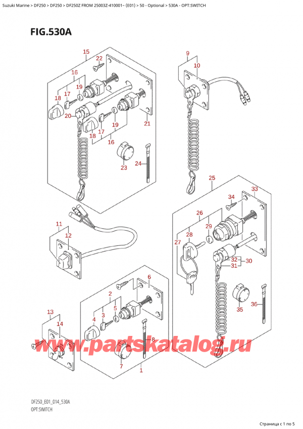  ,   , Suzuki Suzuki DF250Z X / XX FROM 25003Z-410001~  (E01) - 2014  2014 , Opt:switch