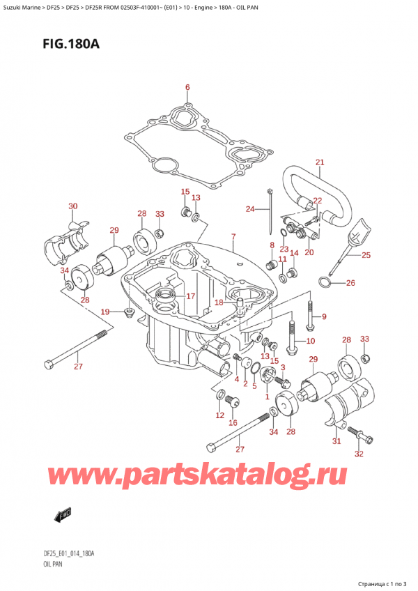  ,    , Suzuki Suzuki DF25R S /L FROM 02503F-410001~  (E01) - 2014  2014 ,   - Oil Pan