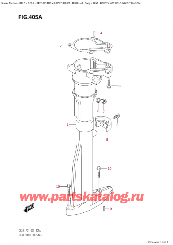  , , SUZUKI Suzuki DF2.5 S FROM 00252F-340001~ (P01) - 2023  2023 , Drive Shaft Housing (STransom)