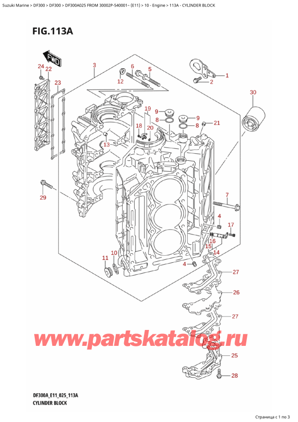  , , Suzuki DF300A X / XX FROM 30002P-540001~ (E11 025)  2025 , Cylinder Block