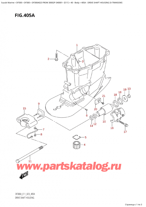  ,   , Suzuki Suzuki DF300AP X / XX FROM 30002P-340001~  (E11) - 2023,    (XTransom) - Drive Shaft Housing (XTransom)