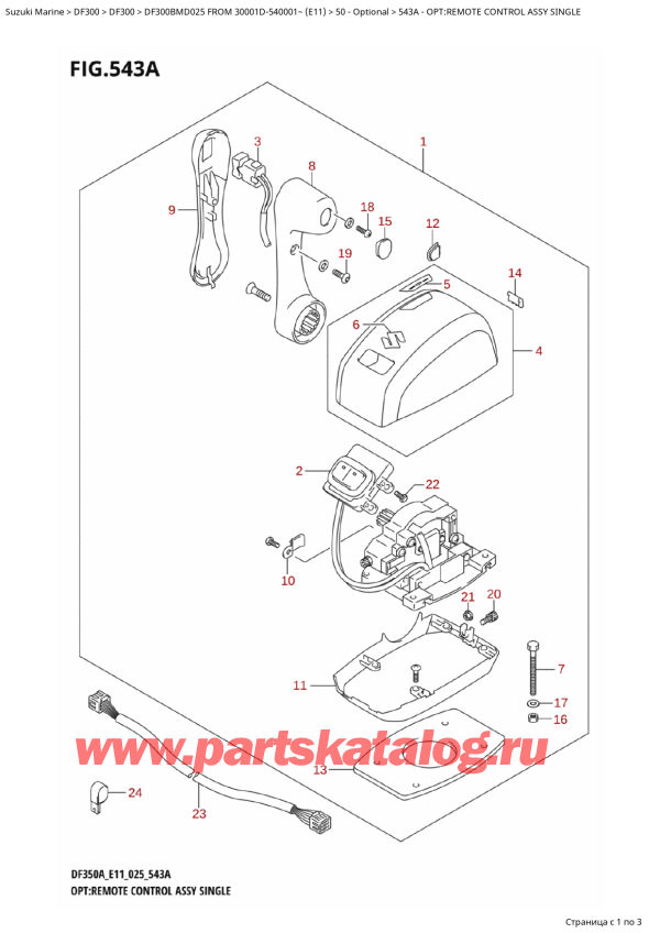  ,    , Suzuki DF300B MD FROM 30001D-540001~ (E11 025)  2025 , Opt:remote Control  Assy  Single