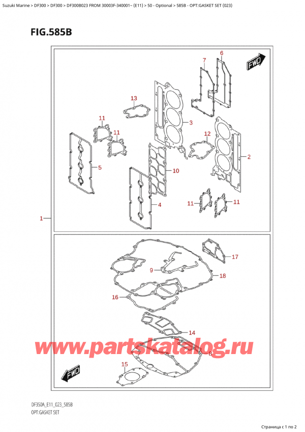   ,    , Suzuki Suzuki DF300B X / XX FROM 30003F-340001~  (E11) - 2023, Opt:gasket Set (023) / :   (023)