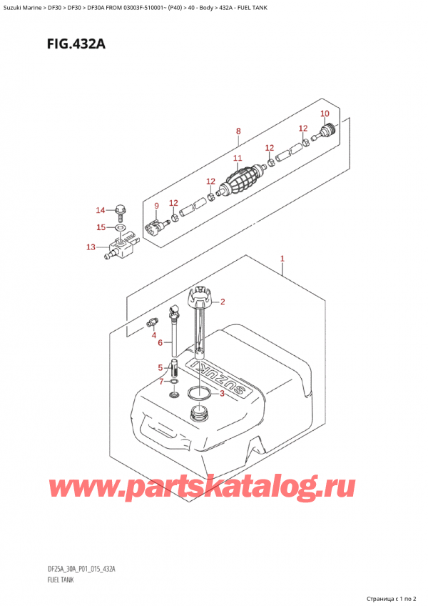   ,   , Suzuki Suzuki DF30A S / L FROM 03003F-510001~  (P40) - 2015, Fuel Tank