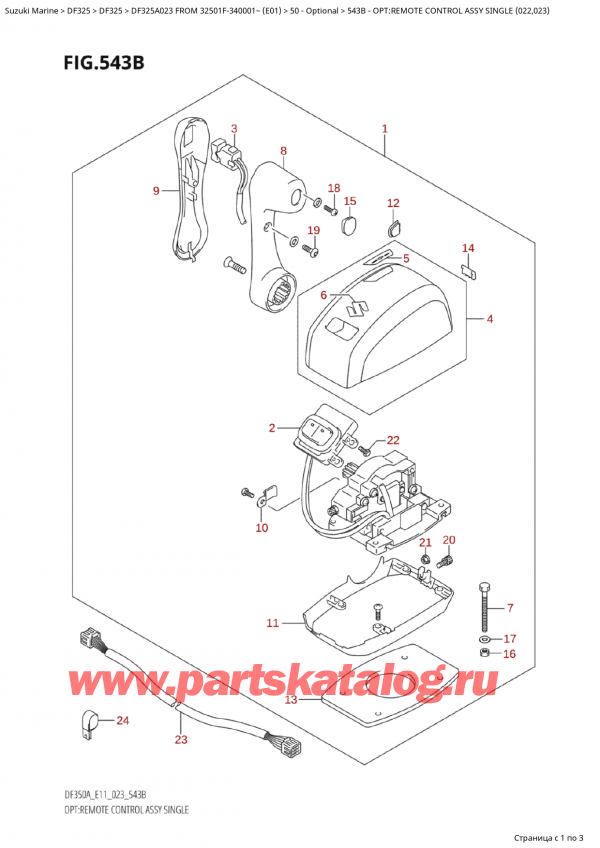   ,   ,  Suzuki DF325AP X / XX FROM 32501F-340001~  (E01) - 2023,    ,  (022, 023) - Opt:remote  Control Assy  Single  (022,023)