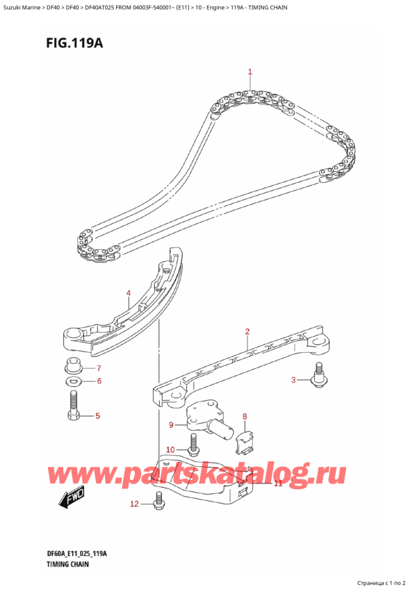   ,   , Suzuki DF40A TS / TL FROM 04003F-540001~ (E11 025), Timing Chain