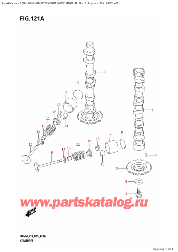 ,    , Suzuki DF40A TS / TL FROM 04003F-540001~ (E11 025), Camshaft /  