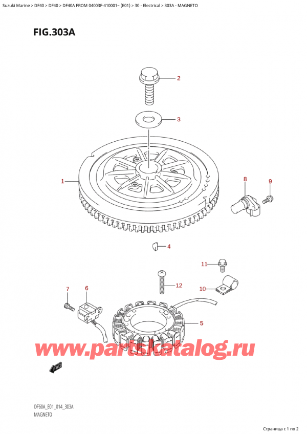  ,   , Suzuki Suzuki DF40A TS / TL FROM 04003F-410001~  (E01) - 2014, Magneto - 