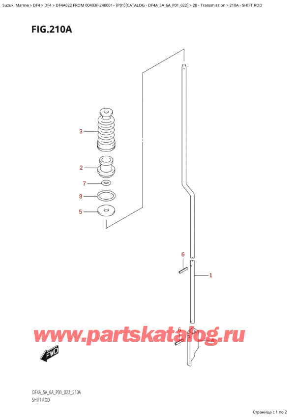  ,  , Suzuki DF4A S / L FROM 00403F-240001~ (P01 022), Shift  Rod