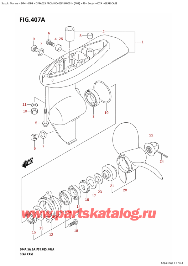  ,   , Suzuki DF4A S / L FROM 00403F-540001~ (P01 025)  2025 ,    - Gear Case