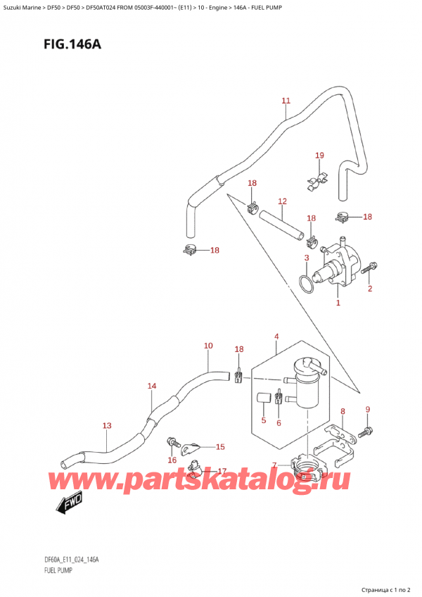  , , Suzuki Suzuki DF50A TS / TL FROM 05003F-440001~  (E11 024)  2024 ,   / Fuel Pump