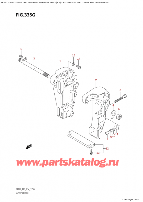   ,   , Suzuki Suzuki DF60A TS / TL FROM 06002F-410001~  (E01) - 2014  2014 , Clamp Bracket (Df60A:e01)