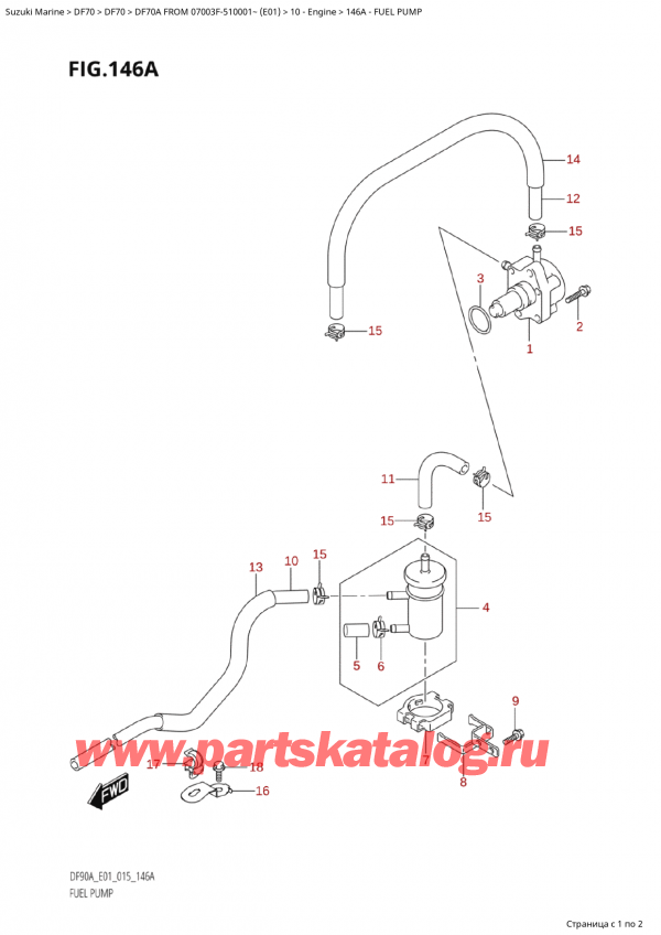  ,   , Suzuki Suzuki DF70A TS / TL FROM 07003F-510001~  (E01) - 2015  2015 , Fuel Pump /  