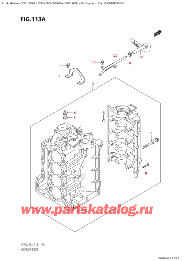  ,   ,  Suzuki DF80A TS / TL FROM 08002F-410001~  (E01) - 2014, Cylinder Block