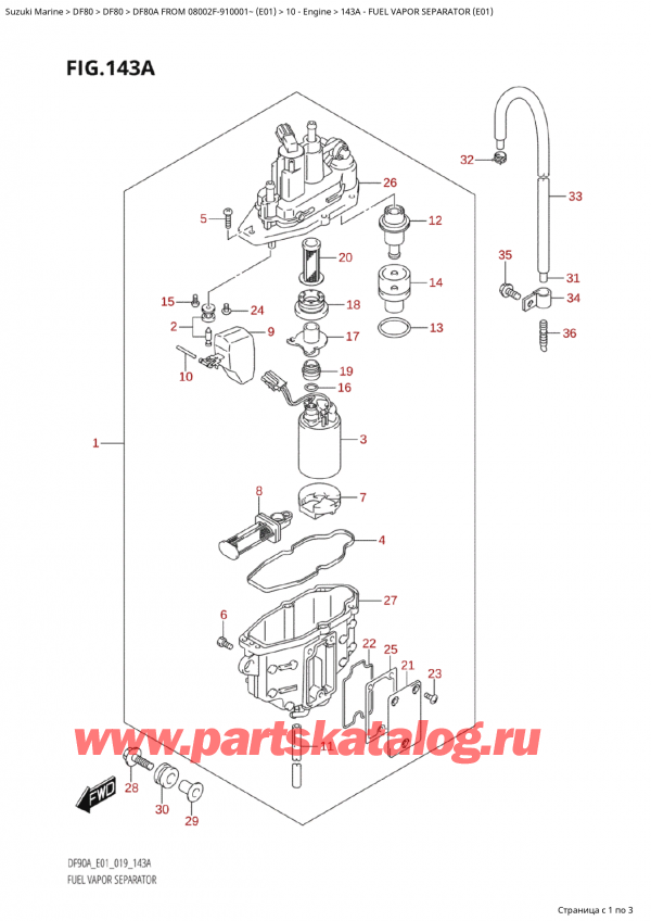  ,   , Suzuki Suzuki DF80A TS / TL FROM 08002F-910001~  (E01) - 2019, Fuel Vapor Separator (E01)