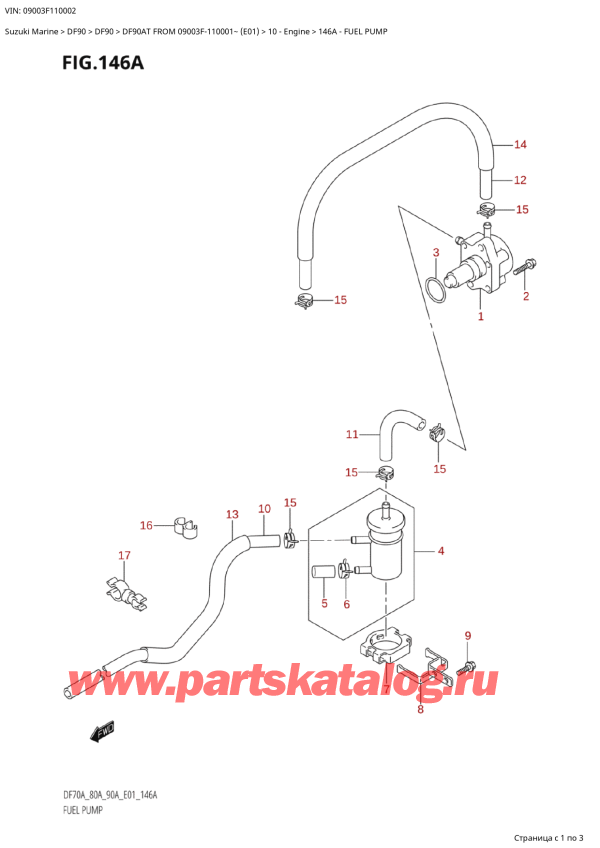   ,   , Suzuki DF90A TS / TL FROM 09003F-110001~ (E01 11)  2011 ,   / Fuel Pump