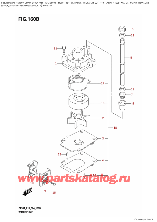   ,   , Suzuki DF90A TL / TX FROM 09003F-440001~  (E11 024),   (XTransom: - Water  Pump (XTransom: