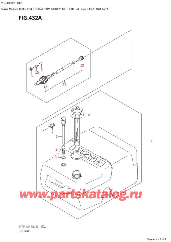   ,   , Suzuki DF90A TS / TL FROM 09003F-110001~ (E01 11), Fuel Tank