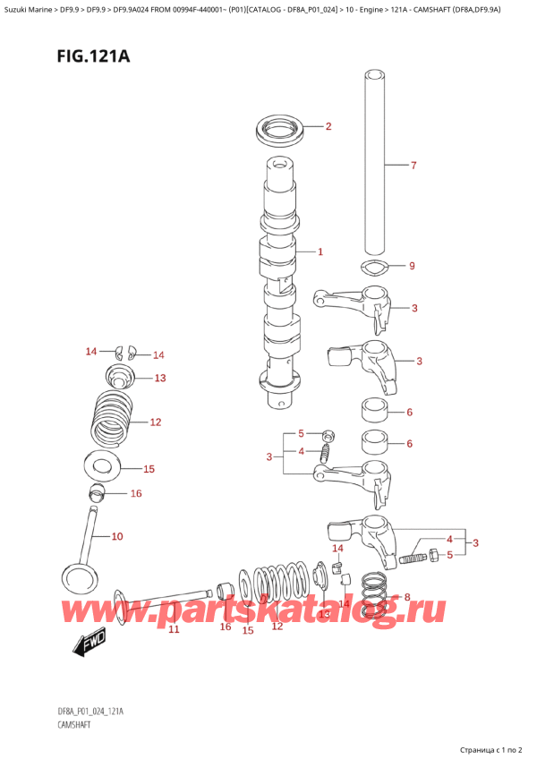  ,   , Suzuki DF9.9A S / L FROM 00994F-440001~ (P01 024), Camshaft (Df8A,Df9.9A)