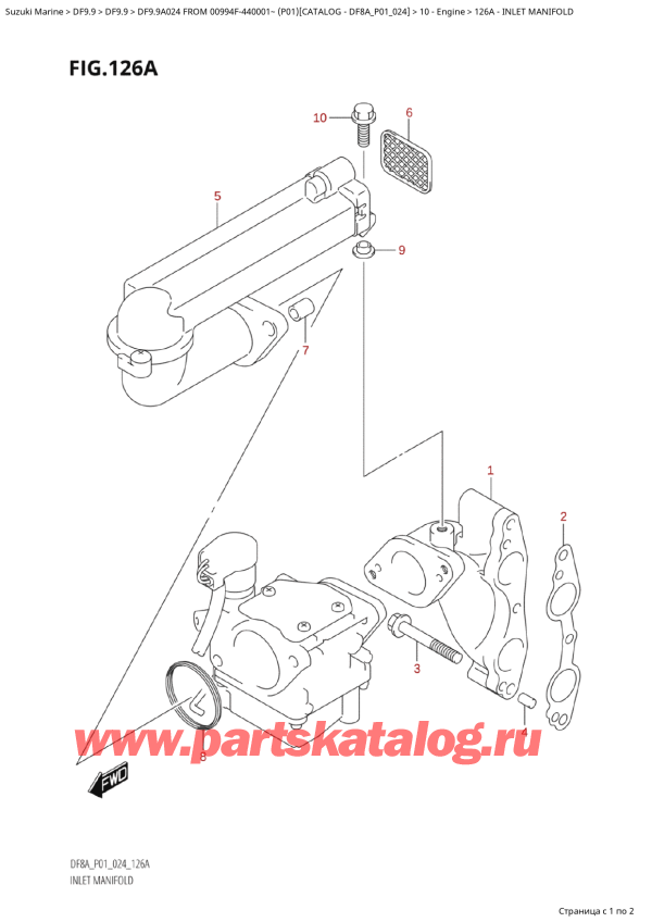  ,   , Suzuki DF9.9A S / L FROM 00994F-440001~ (P01 024),   - Inlet  Manifold