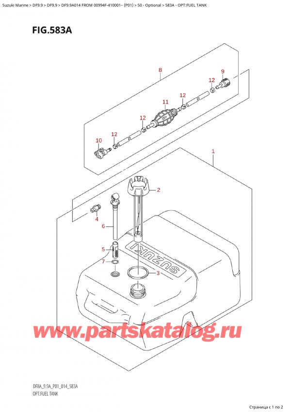  ,   , Suzuki Suzuki DF9.9A S / L FROM 00994F-410001~  (P01) - 2014, Opt:fuel Tank