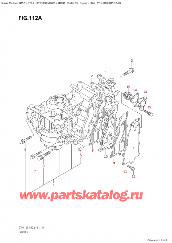 ,    , Suzuki   DT9.9  FROM 00996-310001~  (P40)  ,  (Dt9.9: P40) - Cylinder (Dt9.9:P40)