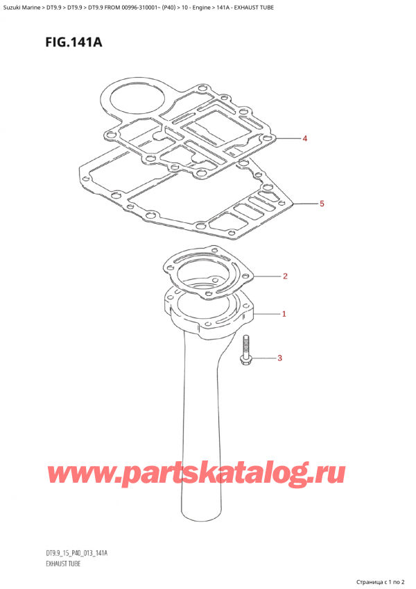   ,   , Suzuki   DT9.9  FROM 00996-310001~  (P40)  , Exhaust Tube